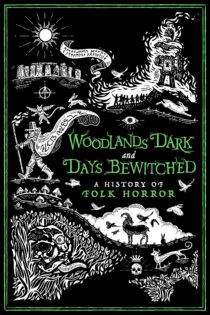 دانلود فیلم Woodlands Dark and Days Bewitched: A History of Folk Horror 2021 بدون سانسور با پخش آنلاین دانلود فیلم Woodlands Dark and Days Bewitched: A History of Folk Horror 2021 بدون سانسور با پخش آنلاین