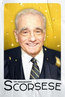 دانلود فیلم The Moviemakers: Scorsese 2023 بدون سانسور با پخش آنلاین دانلود فیلم The Moviemakers: Scorsese 2023 بدون سانسور با پخش آنلاین