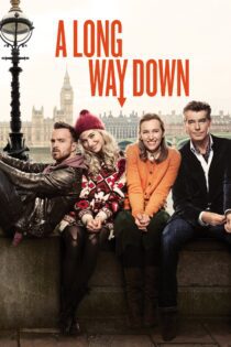 دانلود فیلم A Long Way Down 2014 بدون سانسور با پخش آنلاین