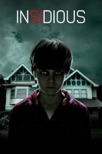 دانلود فیلم Insidious 2010 بدون سانسور با پخش آنلاین
