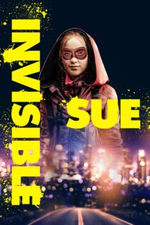 دانلود فیلم Invisible Sue 2018 بدون سانسور با پخش آنلاین دانلود فیلم Invisible Sue 2018 بدون سانسور با پخش آنلاین