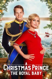 دانلود فیلم A Christmas Prince: The Royal Baby 2019 بدون سانسور با پخش آنلاین دانلود فیلم A Christmas Prince: The Royal Baby 2019 بدون سانسور با پخش آنلاین