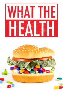دانلود فیلم What the Health 2017 بدون سانسور با پخش آنلاین دانلود فیلم What the Health 2017 بدون سانسور با پخش آنلاین