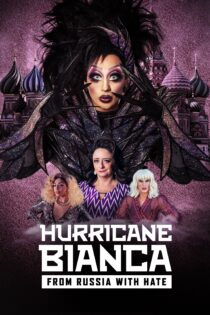 دانلود فیلم Hurricane Bianca: From Russia with Hate 2018 بدون سانسور با پخش آنلاین دانلود فیلم Hurricane Bianca: From Russia with Hate 2018 بدون سانسور با پخش آنلاین