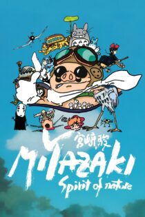 دانلود فیلم Miyazaki, L’Esprit de la Nature 2024 بدون سانسور با پخش آنلاین دانلود فیلم Miyazaki, L’Esprit de la Nature 2024 بدون سانسور با پخش آنلاین