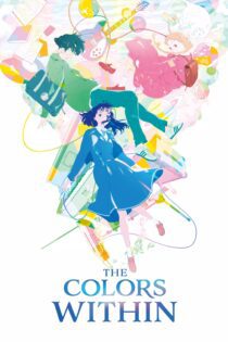 دانلود فیلم The Colors Within 2024 بدون سانسور با پخش آنلاین