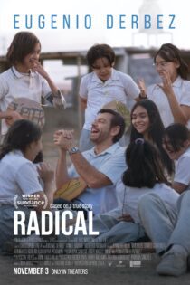 دانلود فیلم Radical 2023 بدون سانسور با پخش آنلاین