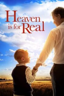 دانلود فیلم Heaven Is for Real 2014 بدون سانسور با پخش آنلاین
