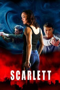 دانلود فیلم Scarlett 2020 بدون سانسور با پخش آنلاین دانلود فیلم Scarlett 2020 بدون سانسور با پخش آنلاین