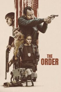 دانلود فیلم The Order 2024 بدون سانسور با پخش آنلاین