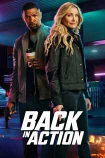 دانلود فیلم Back in Action 2025 بدون سانسور با پخش آنلاین