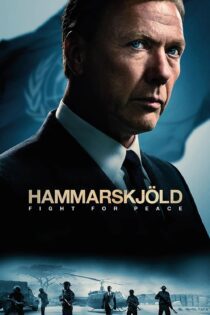 دانلود فیلم Hammarskjöld: Fight for Peace 2023 بدون سانسور با پخش آنلاین دانلود فیلم Hammarskjöld: Fight for Peace 2023 بدون سانسور با پخش آنلاین