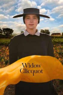دانلود فیلم Widow Clicquot 2023 بدون سانسور با پخش آنلاین