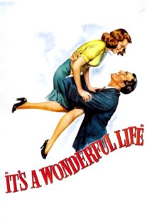 دانلود فیلم It’s a Wonderful Life 1946 بدون سانسور با پخش آنلاین دانلود فیلم It’s a Wonderful Life 1946 بدون سانسور با پخش آنلاین