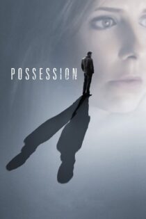 دانلود فیلم Possession 2009 بدون سانسور با پخش آنلاین
