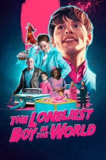 دانلود فیلم The Loneliest Boy in the World 2022 بدون سانسور با پخش آنلاین