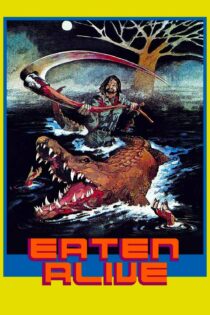دانلود فیلم Eaten Alive 1976 بدون سانسور با پخش آنلاین