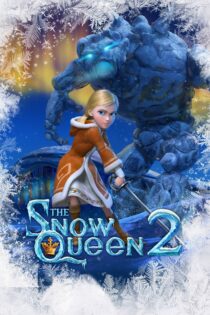 دانلود فیلم The Snow Queen 2 2014 بدون سانسور با پخش آنلاین دانلود فیلم The Snow Queen 2 2014 بدون سانسور با پخش آنلاین