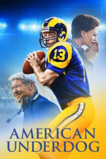 دانلود فیلم American Underdog 2021 بدون سانسور با پخش آنلاین دانلود فیلم American Underdog 2021 بدون سانسور با پخش آنلاین
