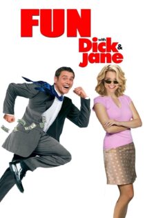 دانلود فیلم Fun with Dick and Jane 2005 بدون سانسور با پخش آنلاین