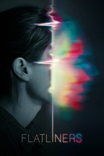 دانلود فیلم Flatliners 2017 بدون سانسور با پخش آنلاین