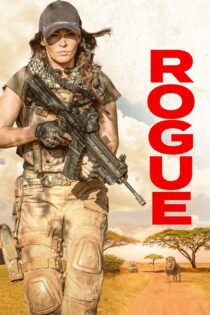 دانلود فیلم Rogue 2020 بدون سانسور با پخش آنلاین دانلود فیلم Rogue 2020 بدون سانسور با پخش آنلاین