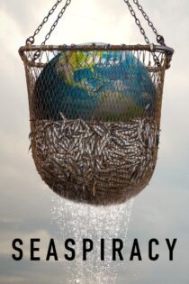 دانلود فیلم Seaspiracy 2021 بدون سانسور با پخش آنلاین دانلود فیلم Seaspiracy 2021 بدون سانسور با پخش آنلاین