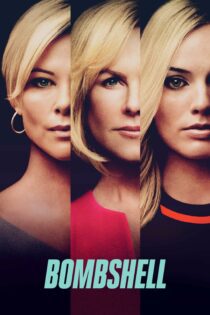دانلود فیلم Bombshell 2019 بدون سانسور با پخش آنلاین دانلود فیلم Bombshell 2019 بدون سانسور با پخش آنلاین
