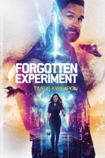 دانلود فیلم Forgotten Experiment 2023 بدون سانسور با پخش آنلاین دانلود فیلم Forgotten Experiment 2023 بدون سانسور با پخش آنلاین