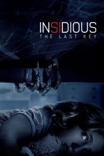 دانلود فیلم Insidious: The Last Key 2018 بدون سانسور با پخش آنلاین
