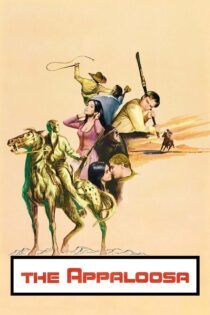 دانلود فیلم The Appaloosa 1966 بدون سانسور با پخش آنلاین دانلود فیلم The Appaloosa 1966 بدون سانسور با پخش آنلاین