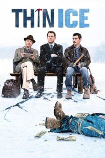 دانلود فیلم Thin Ice 2011 بدون سانسور با پخش آنلاین دانلود فیلم Thin Ice 2011 بدون سانسور با پخش آنلاین