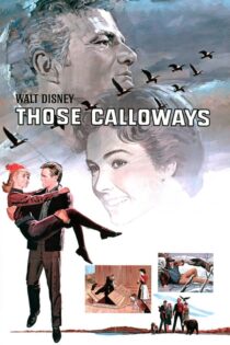 دانلود فیلم Those Calloways 1965 بدون سانسور با پخش آنلاین دانلود فیلم Those Calloways 1965 بدون سانسور با پخش آنلاین