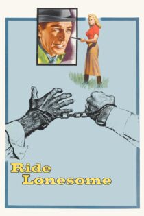 دانلود فیلم Ride Lonesome 1959 بدون سانسور با پخش آنلاین