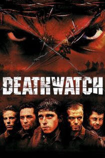 دانلود فیلم Deathwatch 2002 بدون سانسور با پخش آنلاین