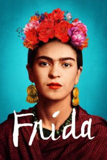 دانلود فیلم Frida 2024 بدون سانسور با پخش آنلاین دانلود فیلم Frida 2024 بدون سانسور با پخش آنلاین