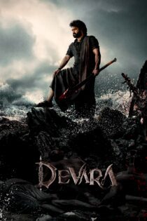 دانلود فیلم Devara Part 1 2024 بدون سانسور با پخش آنلاین