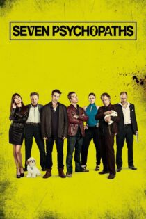 دانلود فیلم Seven Psychopaths 2012 بدون سانسور با پخش آنلاین دانلود فیلم Seven Psychopaths 2012 بدون سانسور با پخش آنلاین