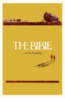 دانلود فیلم The Bible in the Beginning… 1966 بدون سانسور با پخش آنلاین دانلود فیلم The Bible in the Beginning… 1966 بدون سانسور با پخش آنلاین