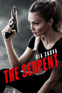 دانلود فیلم The Serpent 2020 بدون سانسور با پخش آنلاین