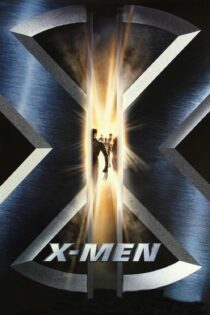دانلود فیلم X-Men 2000 بدون سانسور با پخش آنلاین