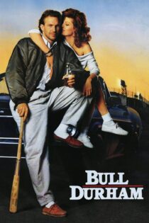 دانلود فیلم Bull Durham 1988 بدون سانسور با پخش آنلاین