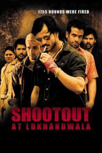 دانلود فیلم Shootout at Lokhandwala 2007 بدون سانسور با پخش آنلاین
