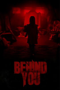 دانلود فیلم Behind You 2020 بدون سانسور با پخش آنلاین
