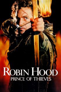 دانلود فیلم Robin Hood: Prince of Thieves 1991 بدون سانسور با پخش آنلاین