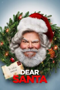 دانلود فیلم Dear Santa 2024 بدون سانسور با پخش آنلاین