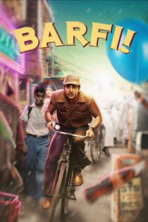 دانلود فیلم Barfi! 2012 بدون سانسور با پخش آنلاین