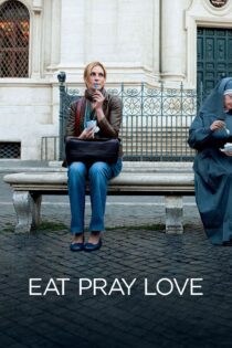 دانلود فیلم Eat Pray Love 2010 بدون سانسور با پخش آنلاین