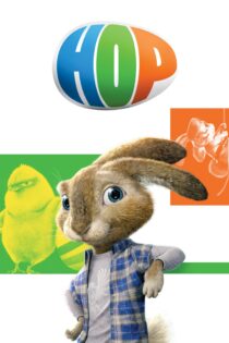 دانلود فیلم Hop 2011 بدون سانسور با پخش آنلاین دانلود فیلم Hop 2011 بدون سانسور با پخش آنلاین