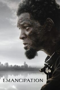 دانلود فیلم Emancipation 2022 بدون سانسور با پخش آنلاین دانلود فیلم Emancipation 2022 بدون سانسور با پخش آنلاین